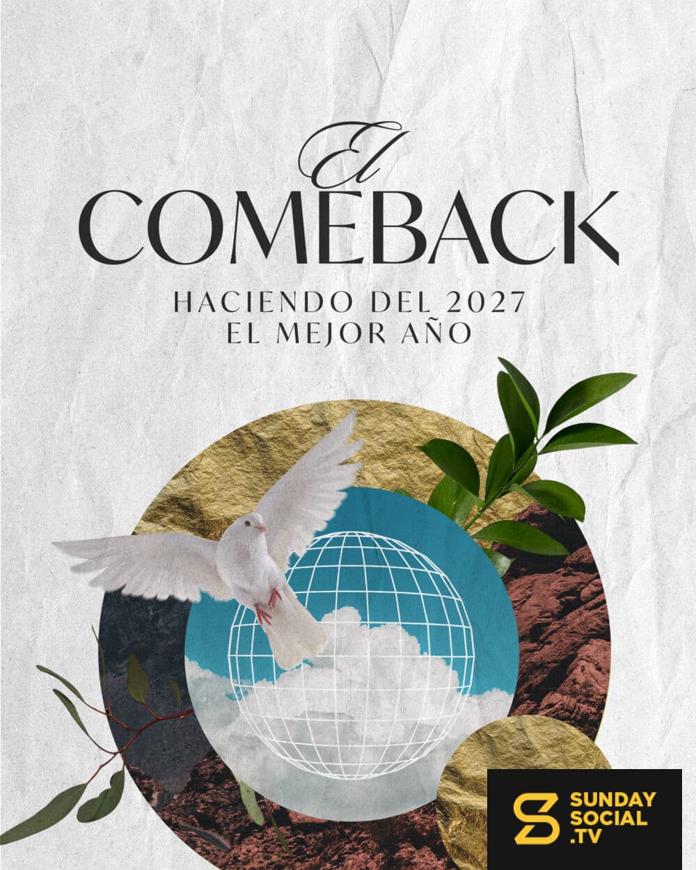 El Comeback: Haciendo del 2027 el mejor año
