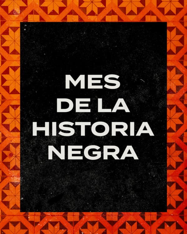 Mes de la Historia Negra