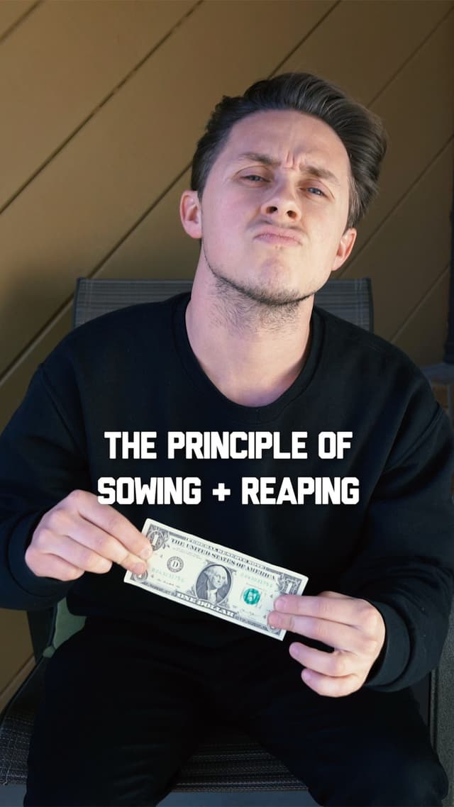 The Principle of Sowing and Reaping
