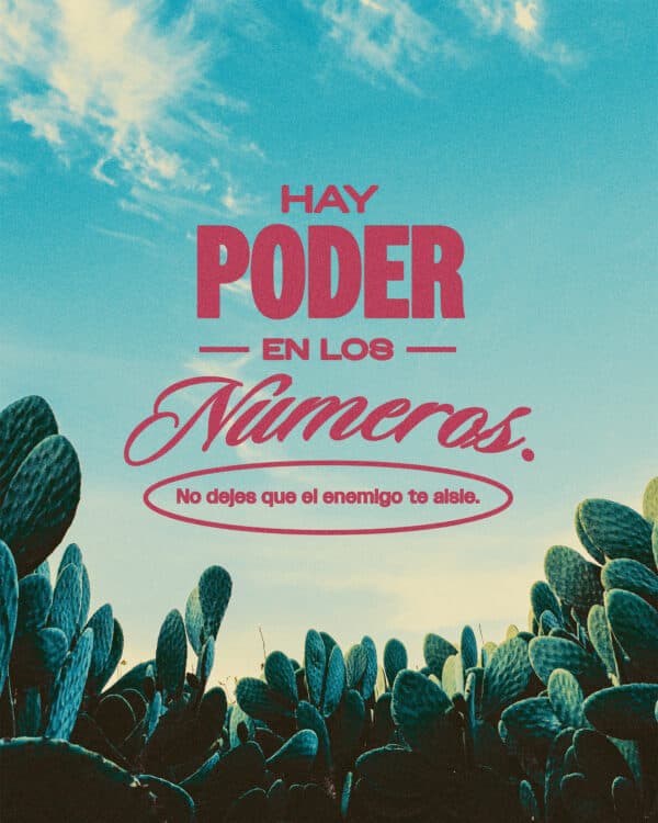 Hay poder en los números. No dejes que el enemigo te aisle.