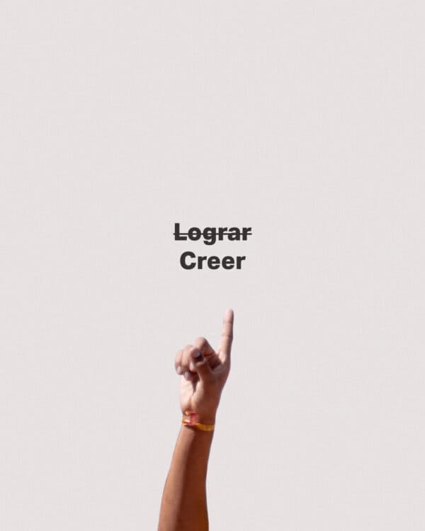Lograr (cruzado) Creer