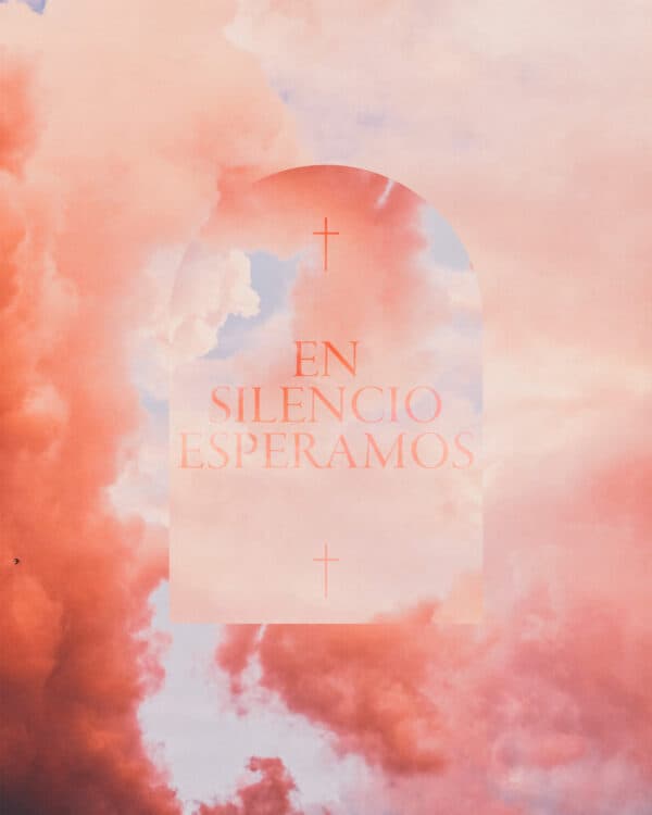 En silencio esperamos