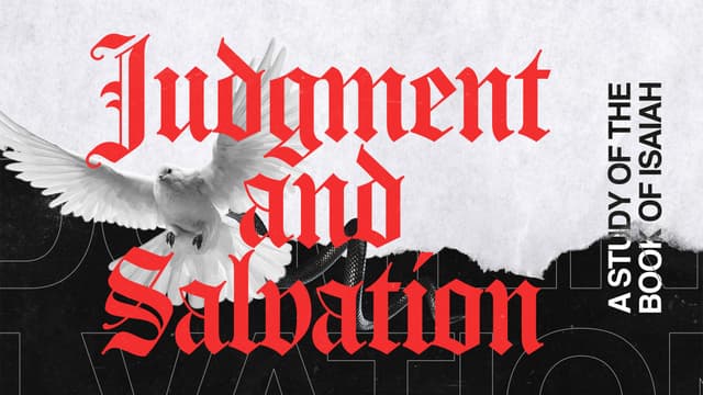 Judgment and Salvation: A study of the book of Isaiah.