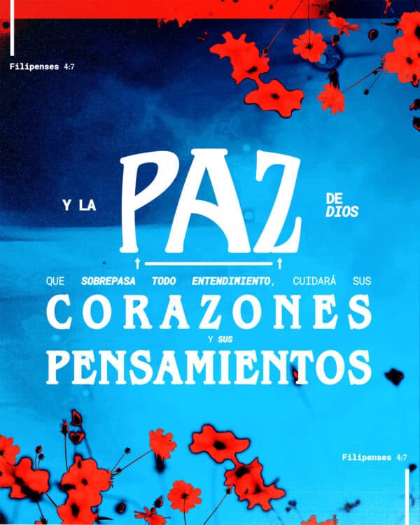 Y la paz de Dios, que sobrepasa todo entendimiento, cuidará sus corazones y sus pensamientos en Cristo Jesús. - Filipenses 4:7