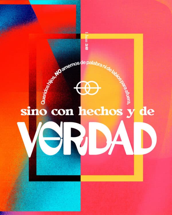 Queridos hijos, no amemos de palabra ni de labios para afuera, sino con hechos y de verdad. - 1 Juan 3:18
