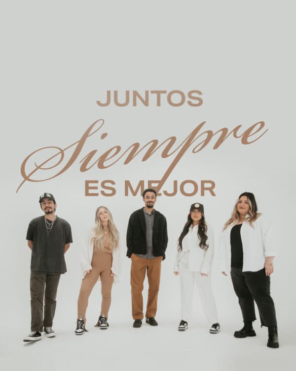 Juntos siempre es mejor