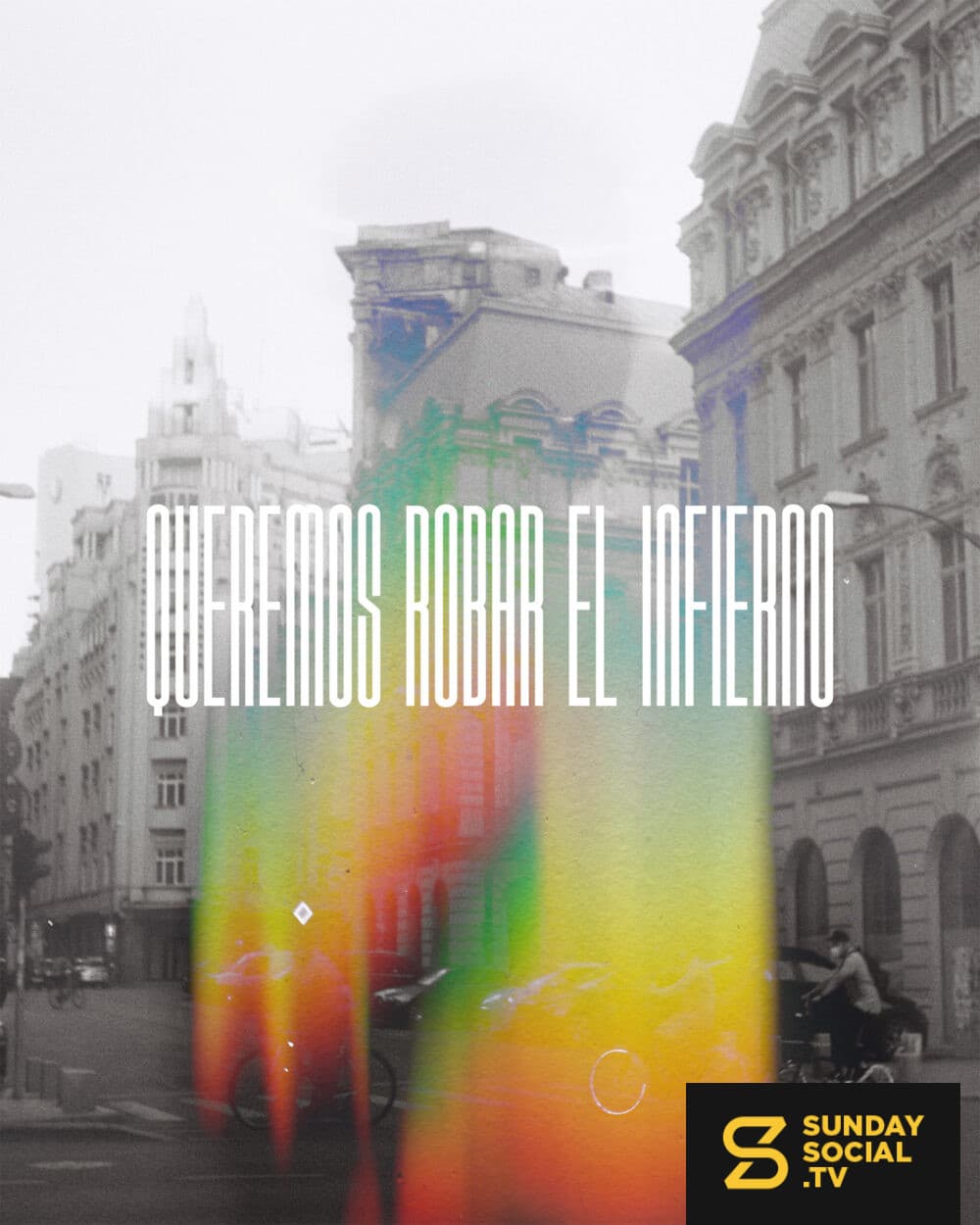 Queremos robar el infierno.