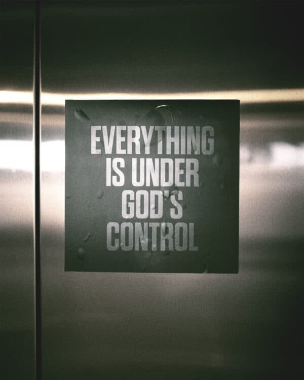 Everything is under God's Control