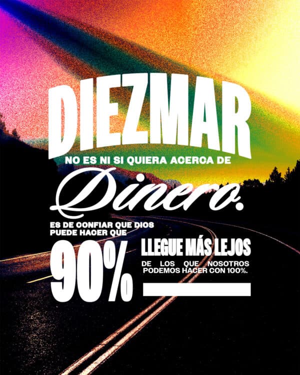 Diezmar no es ni si quiera acerca de dinero. Es de confiar que Dios puede hacer que 90% llegue más lejos de los que nosotros podemos hacer con 100%.