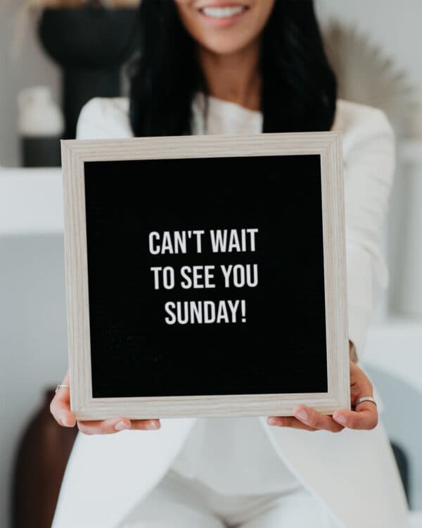 Can't wait to see you Sunday!