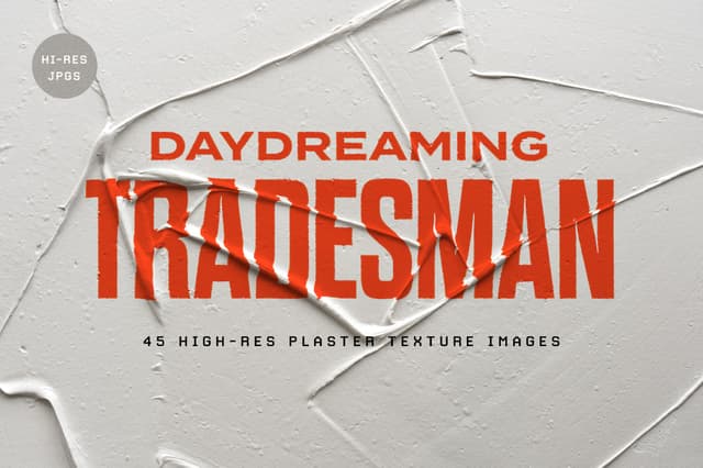 Daydreaming Tradesman Textures
