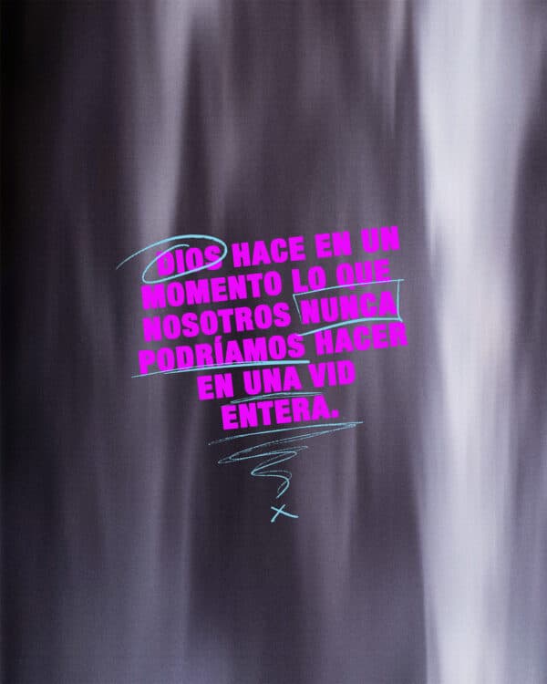 Dios hace en un momento lo que nosotros nunca podríamos hacer en una vida entera.