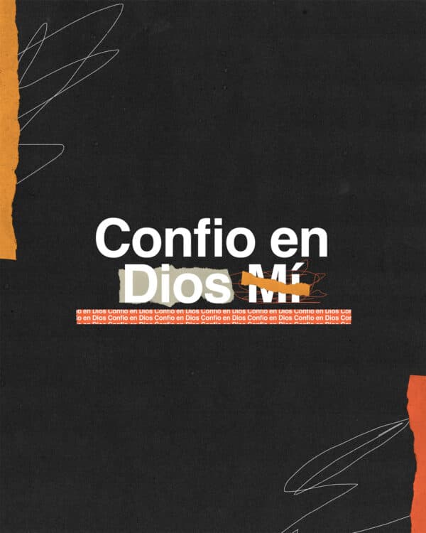 Confio en (Dios) Mí.