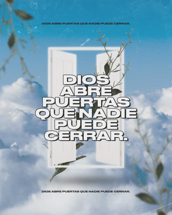 Dios abre puertas que nadie puede cerrar.