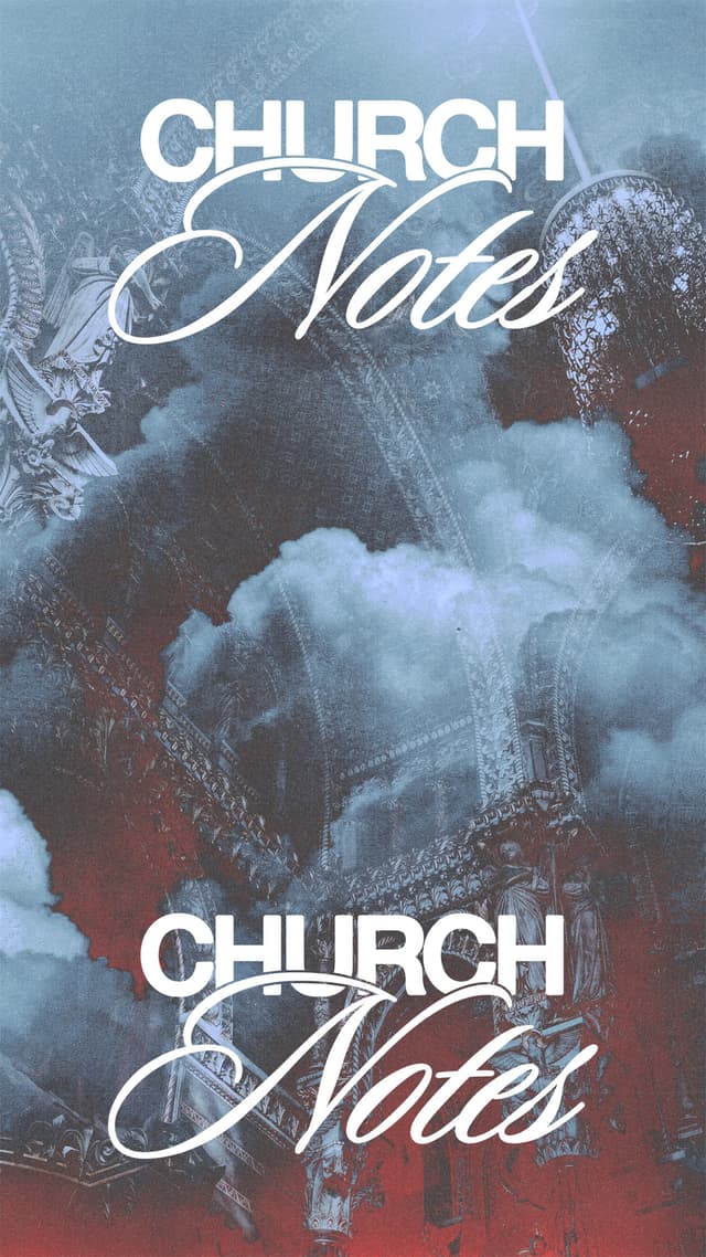Church Notes
