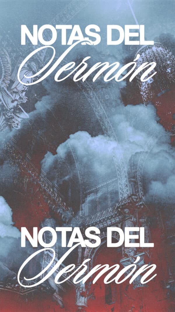 Notas del Sermón