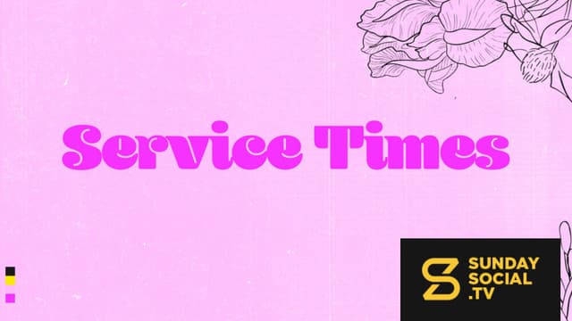 Rooted | Slides, Service Times