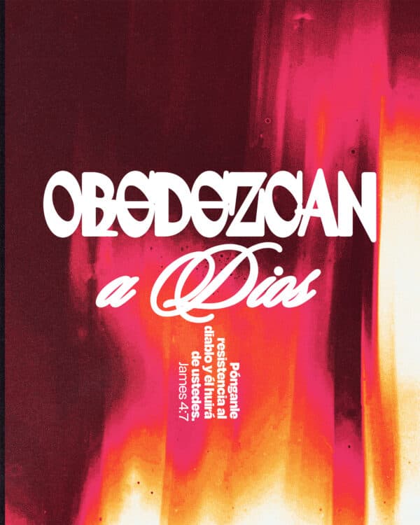 Por eso, obedezcan a Dios. Pónganle resistencia al diablo y él huirá de ustedes. - Santiago 4:7