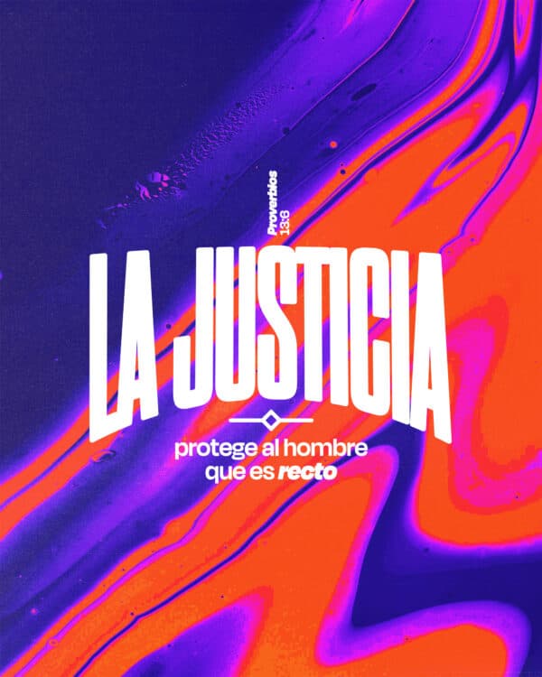 La justicia protege al hombre que es recto. - Proverbios 13:6