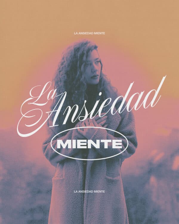 La ansiedad miente.