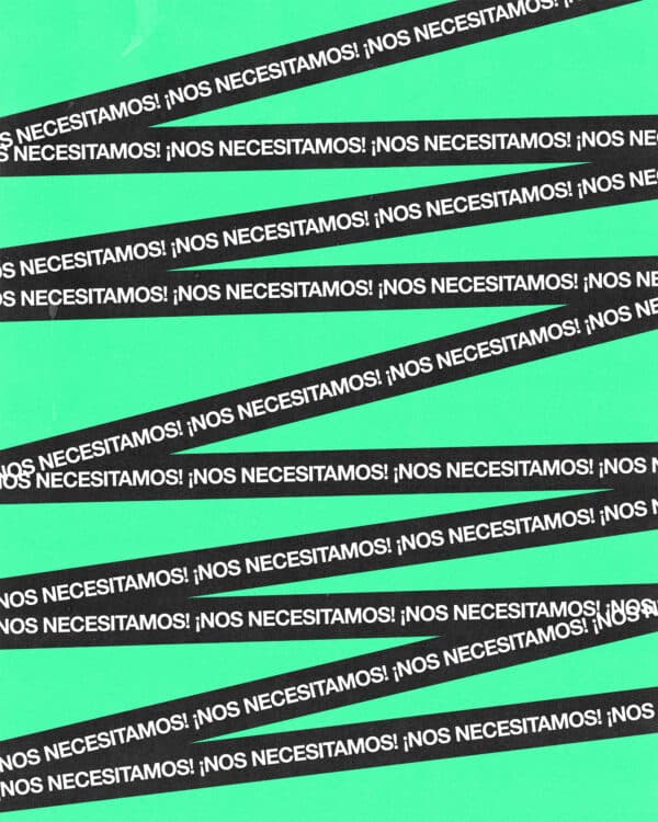 ¡Nos necesitamos!