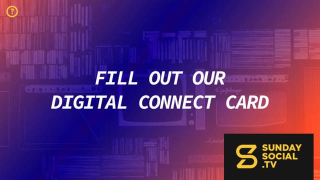 Super Sunday | Slides, Connect