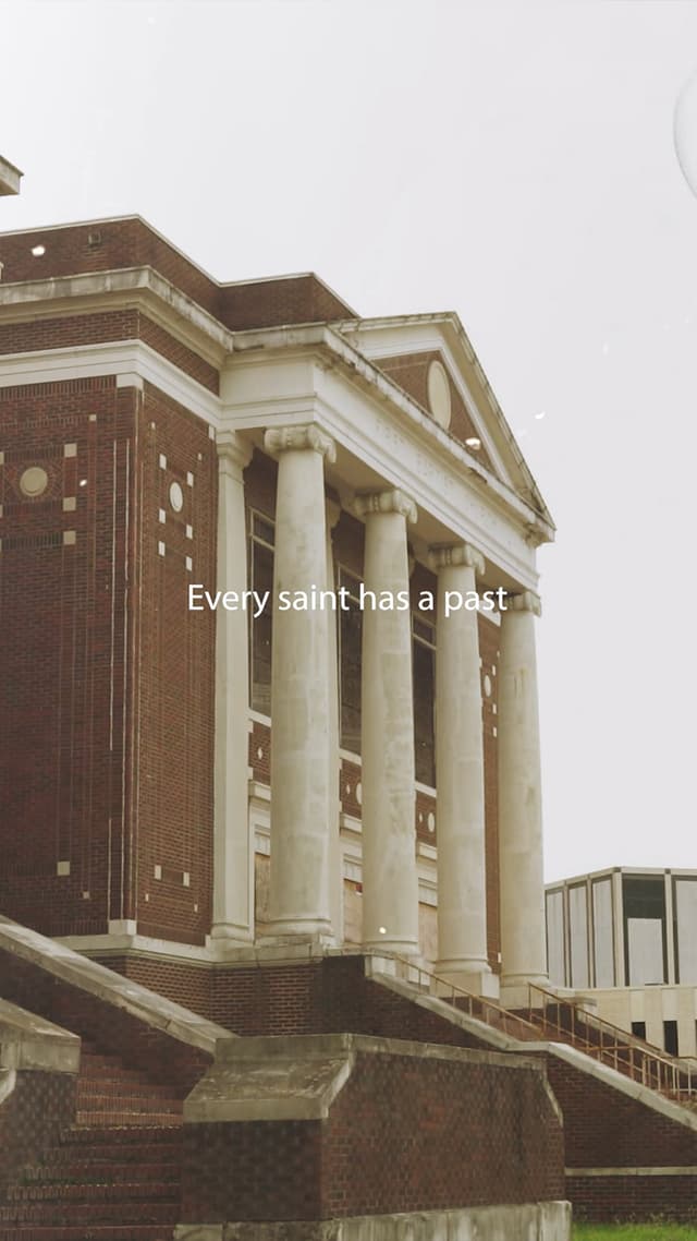 Every saint has a past, and every sinner has a future.