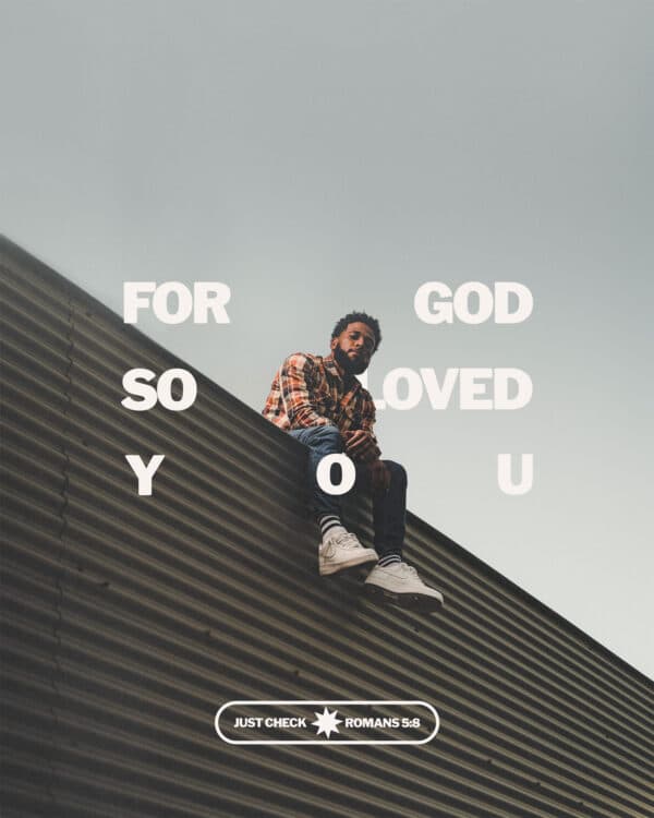 For God so loved...you.