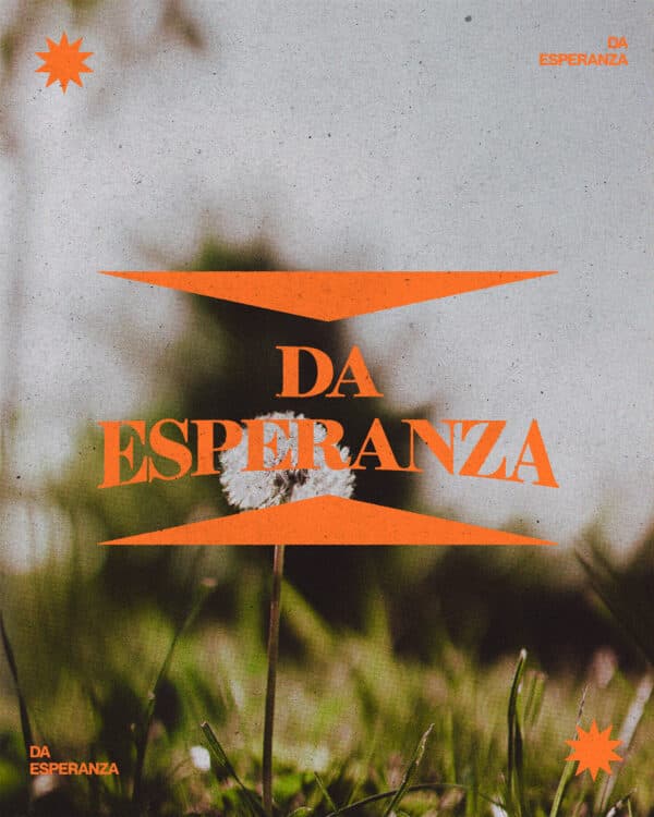 Da esperanza