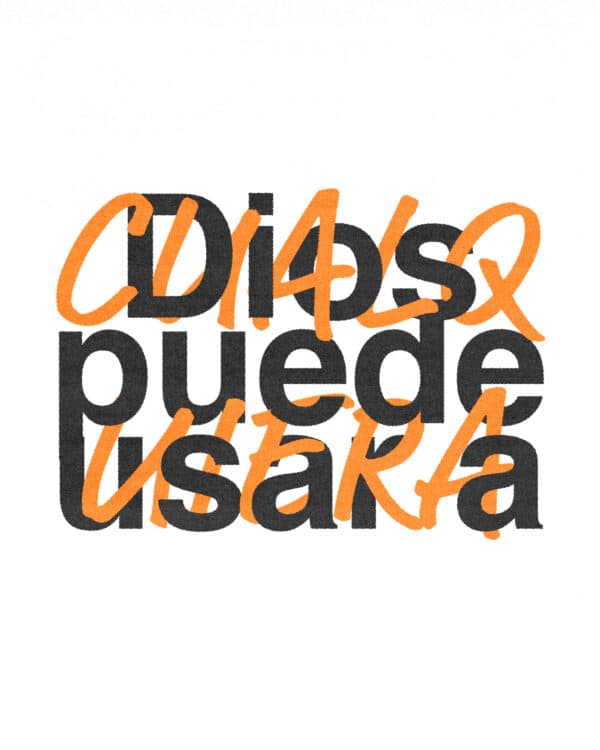 Dios puede usar a cualquiera