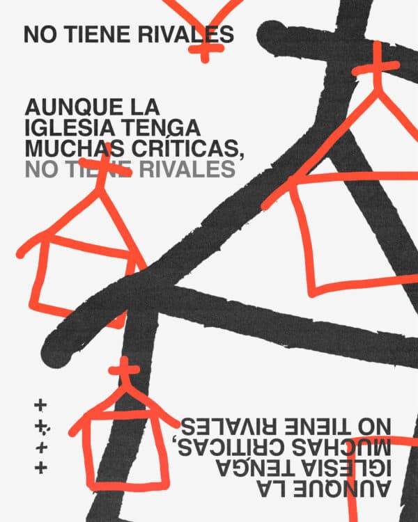 Aunque la iglesia tenga muchas críticas, no tiene rivales
