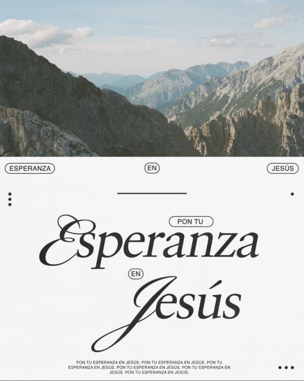 Pon tu esperanza en Jesús