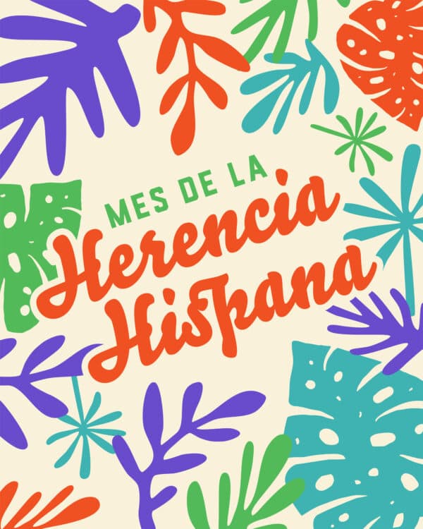 Mes de la Herencia Hispana