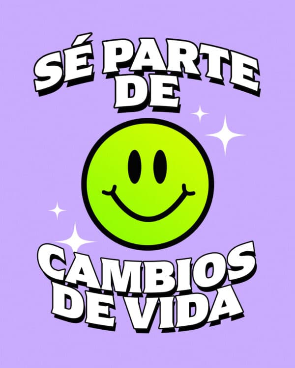 Sé parte de cambios de vida.