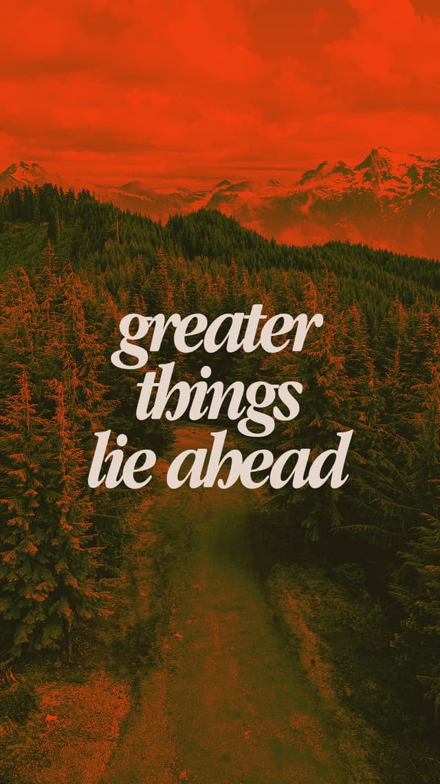 Greater Things