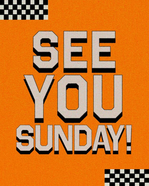 See you Sunday!
