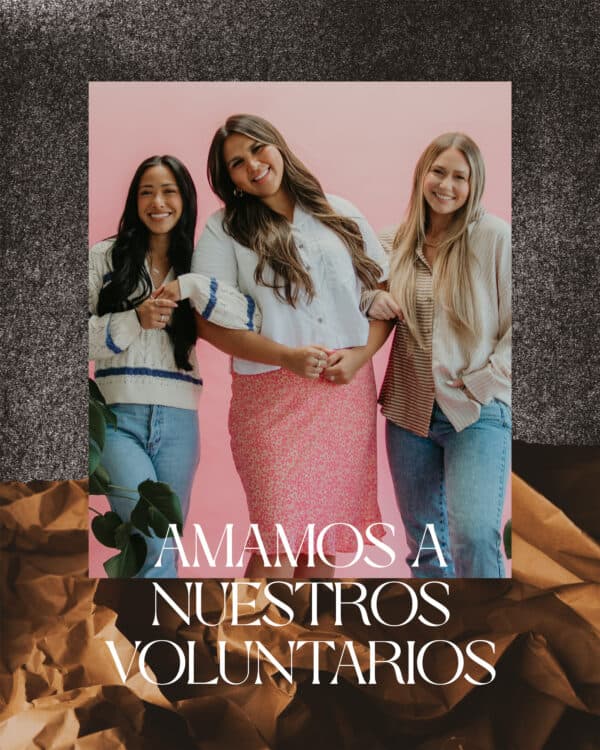 Amamos a nuestros voluntarios
