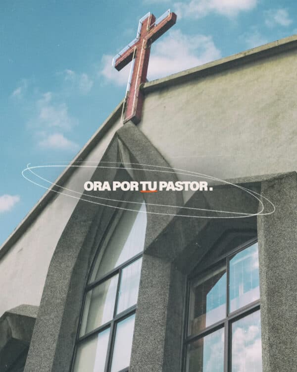 Ora por tu pastor