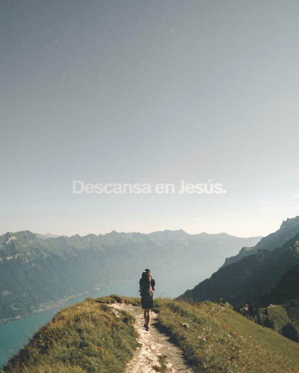 Descansa en Jesús.