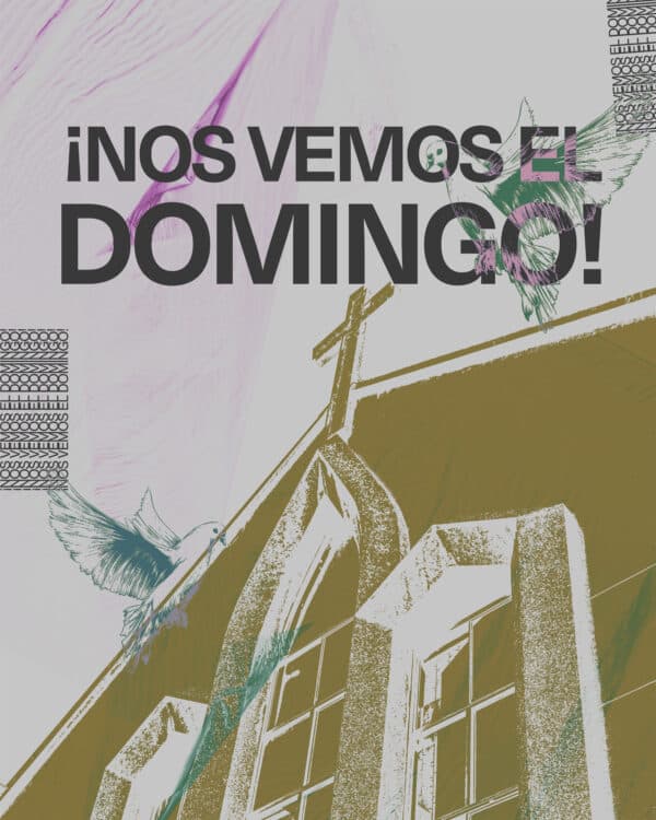 ¡Nos vemos el Domingo!