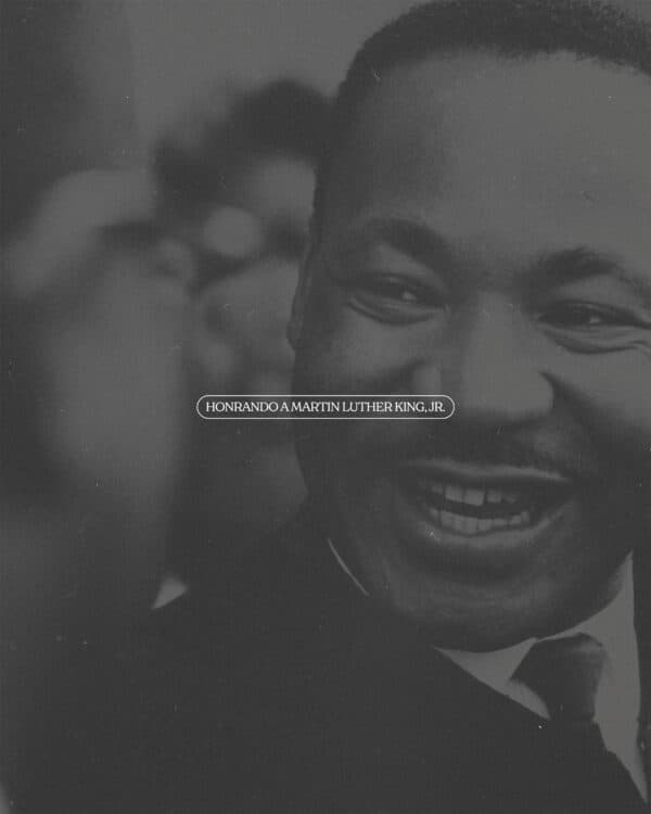 Honrando a Martin Luther King, Jr.