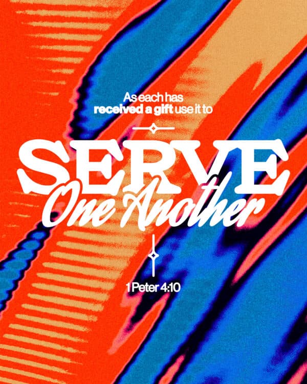 "As each has received a gift, use it to serve one another." - 1 Peter 4:10