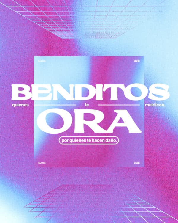 "Benditos quienes te maldicen. Ora por quienes te hacen daño." - Lucas 6:28