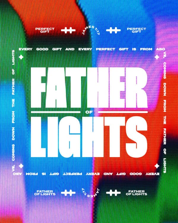 "Every good gift and every perfect gift is from above, coming down from the Father of lights." - James 1:17