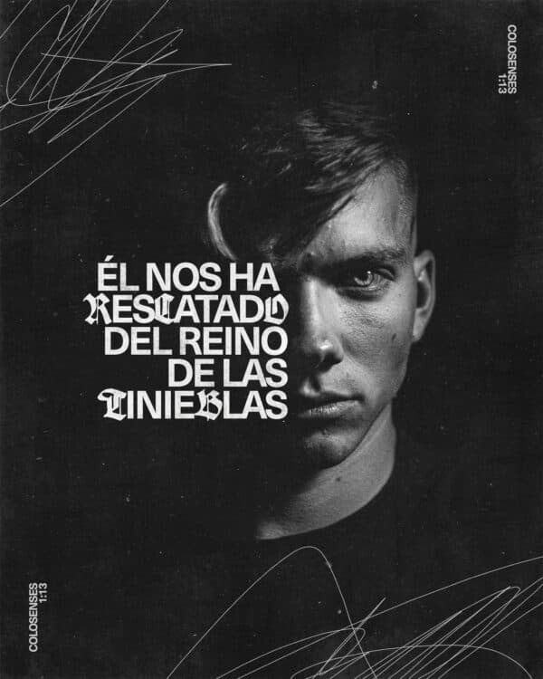 "Él nos ha rescatado del reino de las tinieblas." - Colosenses 1:13