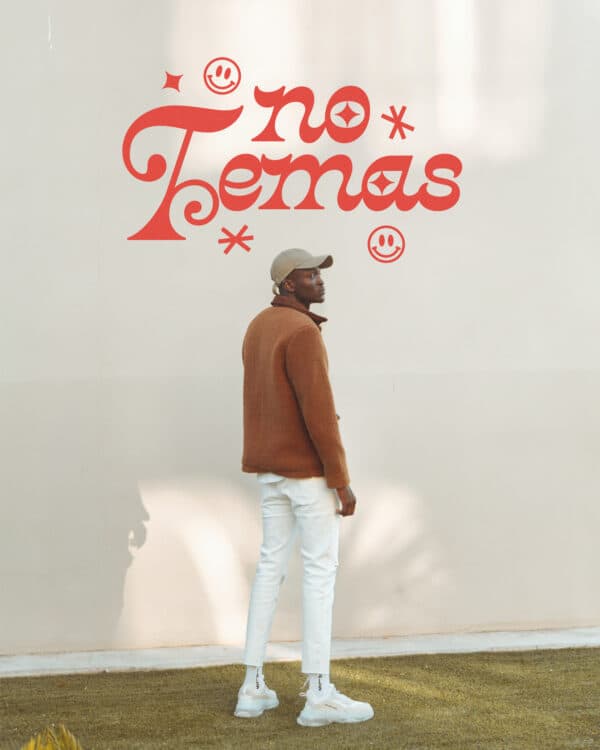 No temas