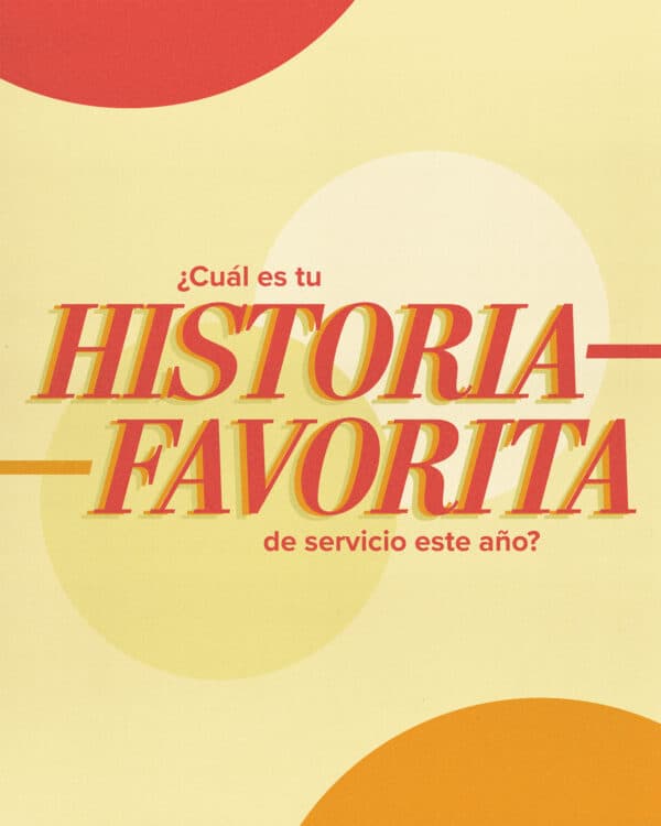 ¿Cuál es tu historia favorita de servicio este año?