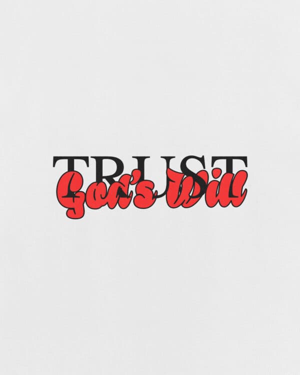 Trust God's will