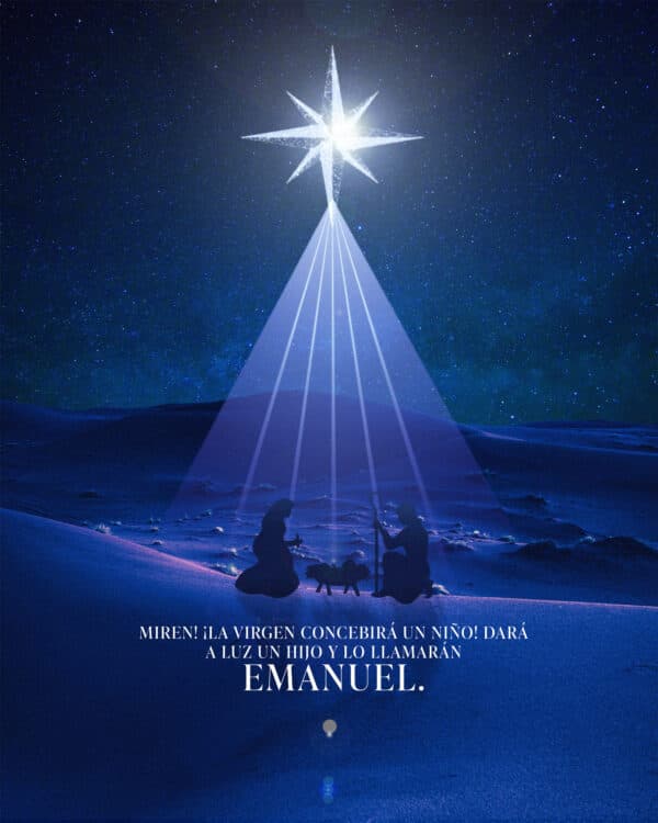"Miren! ¡La virgen concebirá un niño! Dará a luz un hijo y lo llamarán Emanuel." - Isaías 7:14