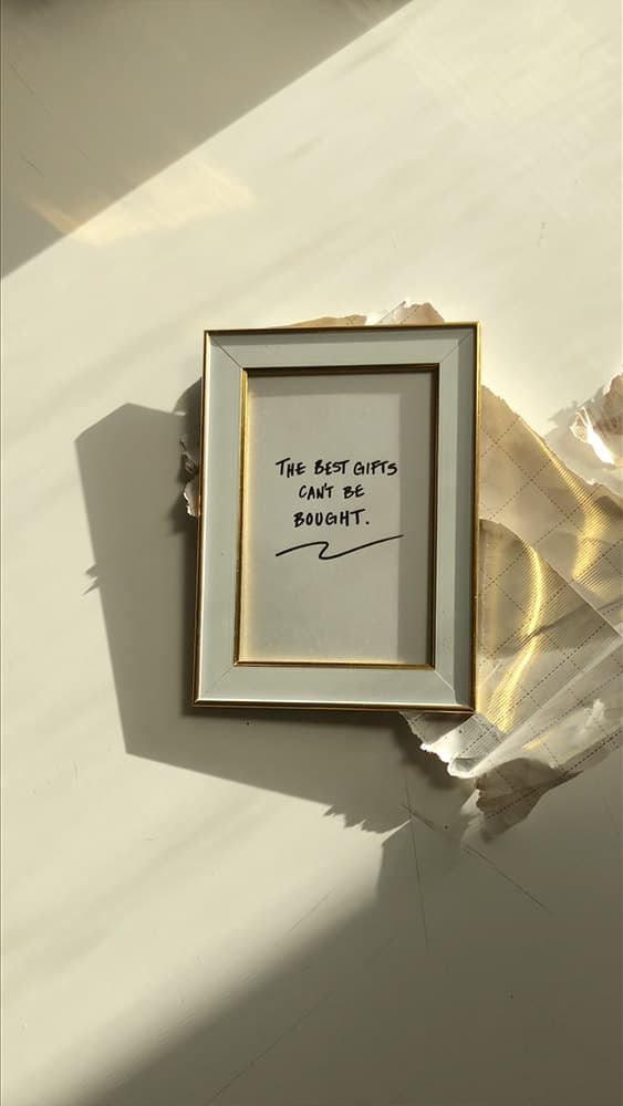 The Best Gifts Can't Be Bought